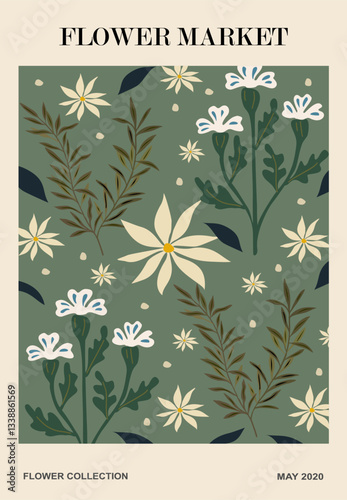 Abstract flower market poster. Trendy botanical wall arts with floral design in sage green colors. Modern naive groovy funky interior decorations, paintings. Vector art illustration