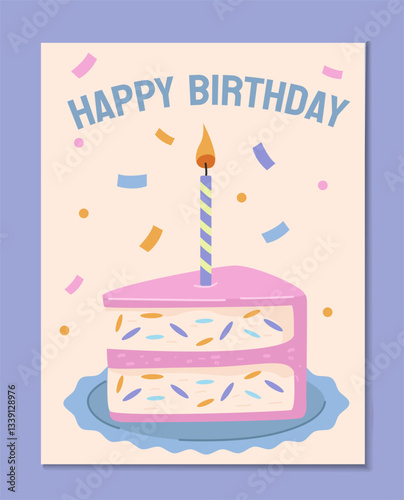 A flat vector illustration of a birthday cake slice with pink frosting, a lit candle, and colorful sprinkles. Confetti in the background and Happy Birthday text. Celebration concept