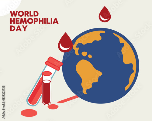 Global awareness for World Hemophilia Day is depicted with a world globe, falling blood drops, and blood-filled test tubes.