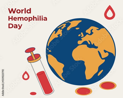 Global awareness for World Hemophilia Day is depicted with a world globe, falling blood drops, and blood-filled test tubes.