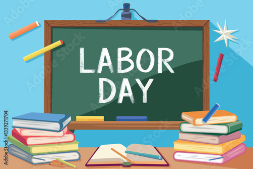 Blackboard with the word labor day