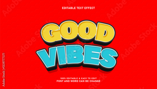 Editable good vibes text effect