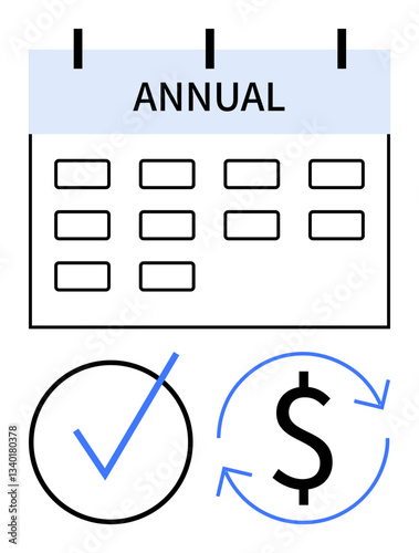 Annual calendar with a recurring payment symbol and checkmark, representing subscription cycles, budgeting, financial planning, and recurring processes. Ideal for business, economy, management, time