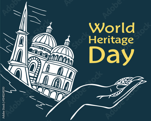 Celebrating World Heritage Day: Preserving global landmarks and cultural treasures for future generations to appreciate and learn from.