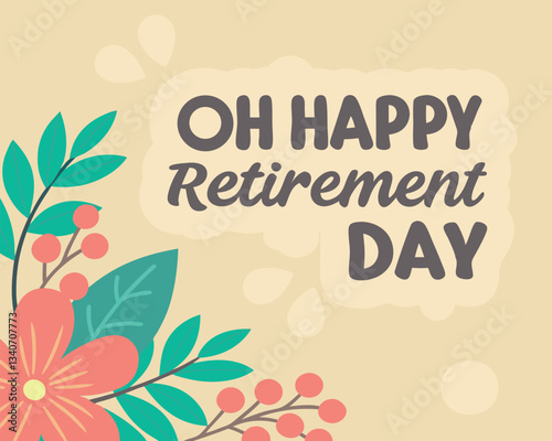 Happy Retirement Day floral design on beige background with script text.