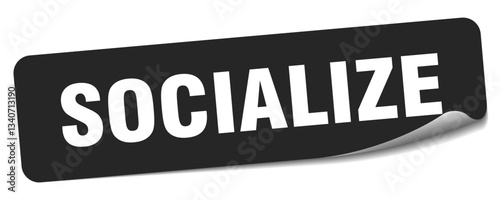 socialize sticker. socialize label