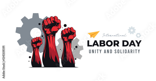A vector design themed for International Labor Day featuring clenched fists, a symbol of workers' struggle. Includes gears and industrial elements, reflecting solidarity and justice for workers 