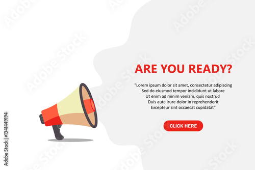 Are you ready, banner with megaphone. Are you ready speech bubble banner. Vector illustration for retail shopping online marketing template, banner, poster, and background.
