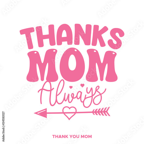 Thank you Mom hand drawn lettering. Happy Mother's day. Floral frame. Template for, banner, poster, flyer, greeting card, web design, print design. Vector illustration.