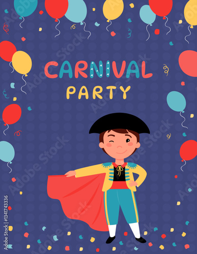 Carnival party poster with a boy dressed in a matador costume and holding a red cloth in his hands.