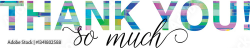 Fotografija THANK YOU! letters banner illustrated in fun colorful geometric shapes isolated on transparent background