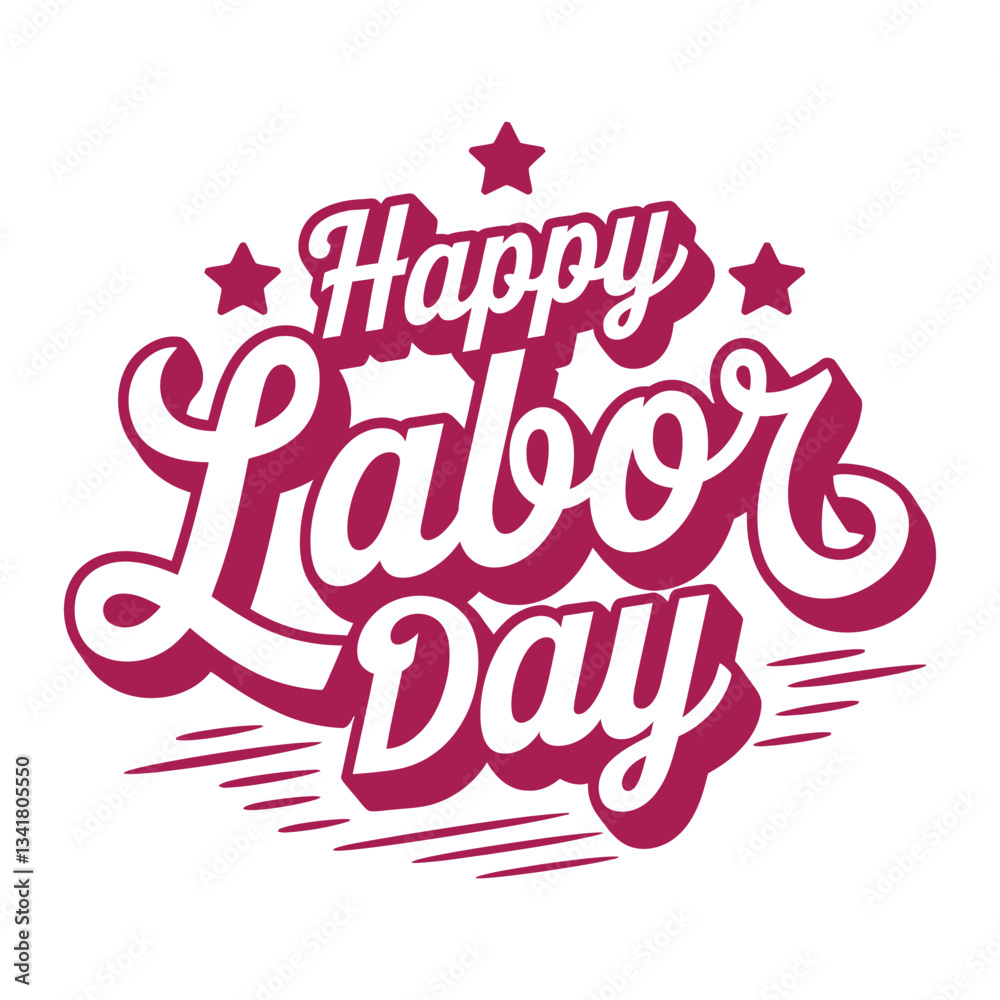 Happy Labor Day card, poster. Happy Labor Day card, poster.