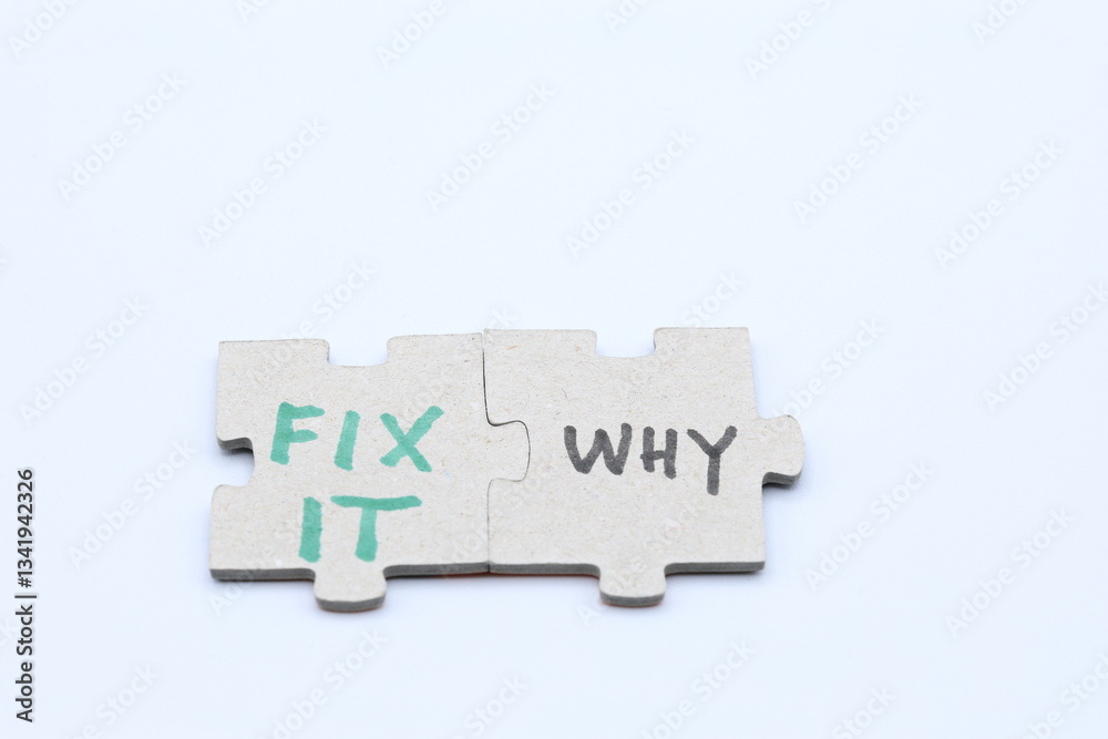 Fototapeta premium WHY, FIX IT. Puzzle concept questions.