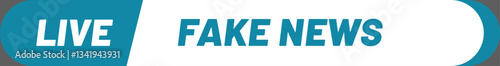 Live fake news written in white and light blue letters over a dark blue and white rounded horizontal banner, representing the spread of misinformation and disinformation online