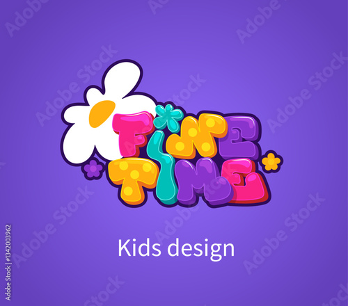 Cartoon illustration logo inscription fine time for bright cheerful children's design