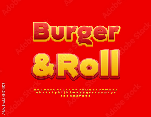 Vector Tasty poster Burger and Roll. Yellow and Red Uppercase Font. Typography Urban Alphabet Letters and Numbers set.