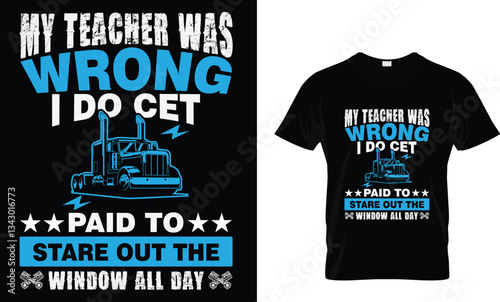 My teacher was wrong i do cet paid to stare out the window all day