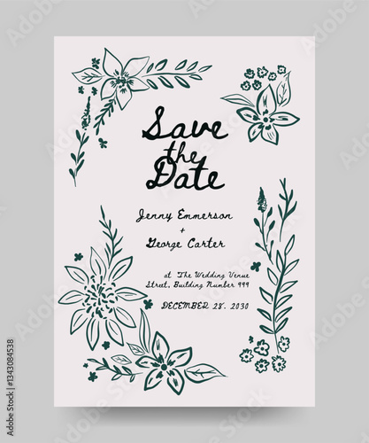 Wedding invitation poster with quirky hand drawn floral frame or border. doodle ink style. save the date poster.