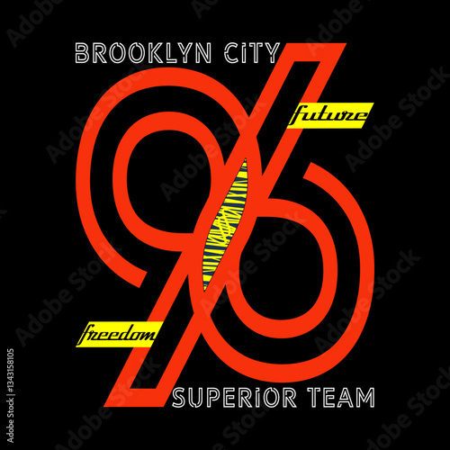 brooklyn 96 superior team future freedom city typography graphic