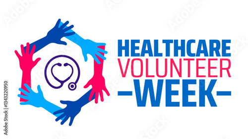 healthcare volunteer week background banner or poster design template. observed every year in  April. Holiday concept. Use to any Template, card, poster, placard, template.