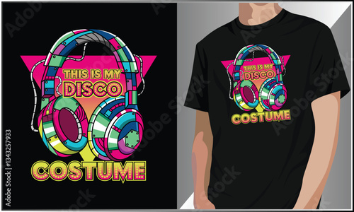 PrintThis Is My Disco Costume T-Shirt Design, 80's 90's Costume Party Gift T Shirt, 80's Retro Costume T Shirt Design, Hip Hop Vector Illustration.
