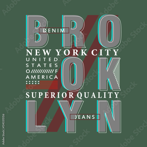 Brooklyn denim nyc superior quality layout, illustration vector style, letters style