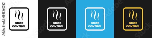 Odor Control vector sign on different background. Information label.