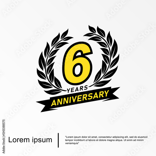 6th years anniversary celebration emblem. anniversary logo isolated with laurel wreath and ribbon. vector illustration template design for web, flyers, poster, invitation card or greeting card	