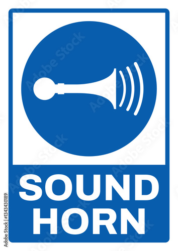 mandatory safety signs v2 uppercase text_sound horn_portrait size a4/a3/a2/a1	
