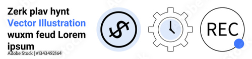 Dollar sign inside circle, clock within gear, and recording indicator. Ideal for finance, business workflow, automation, task scheduling, data recording, tracking tools simple landing page