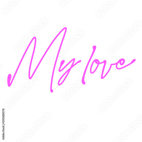 My Love Phrase Typography Design
