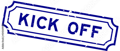Grunge blue kick off word rubber seal stamp on white background