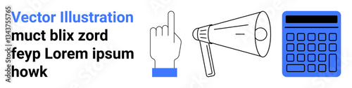 Hand pointing upward, a megaphone, and a calculator highlighting focus, marketing, finance, education, computation tools, advertising strategies, and simple landing page