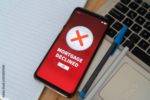 Mortgage declined notification. Getting rejected in online loan application and concept of bad credit score.