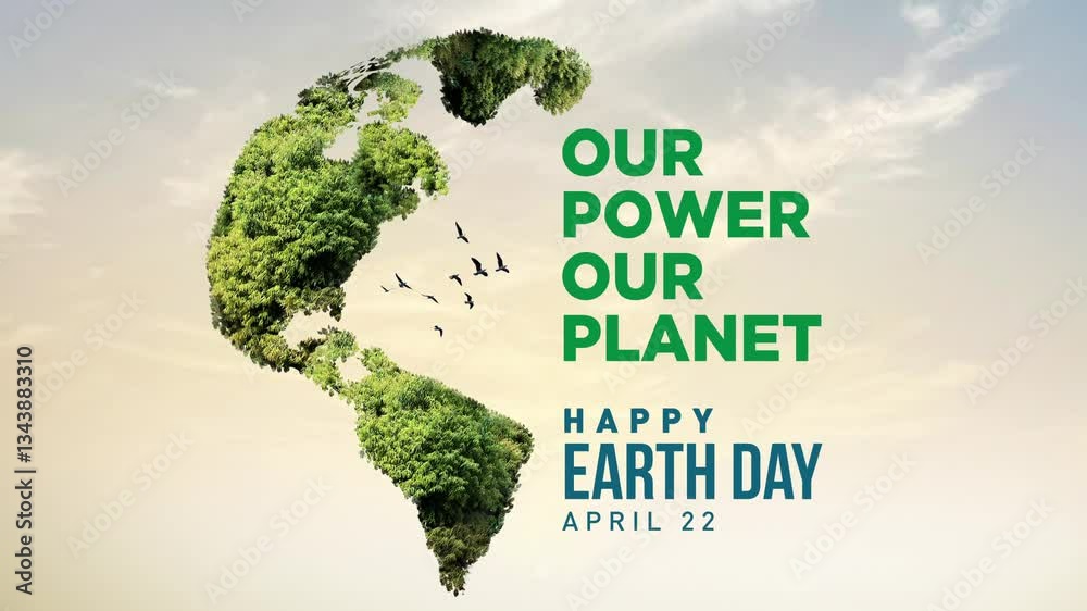 Our power, our planet. Earth day 2025 3d concept background. Ecology ...