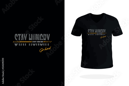 Stay Hungry Stay Foolish T-Shirt Design