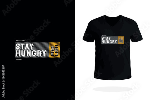 Stay Hungry Stay Foolish Motivational T-shirt Design