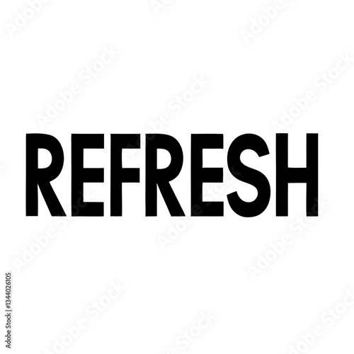 the word "Refresh" in bold letters, symbolizing a call for rejuvenation or restart. vector illustration