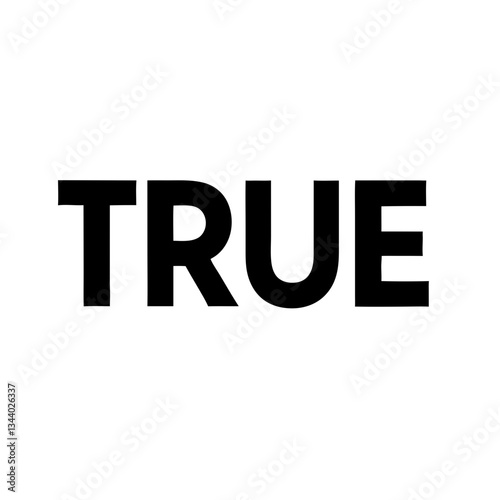a bold "TRUE" typography in black font vector illustration