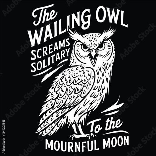 THE WAILING OWL Graphic design for OWL Lovers