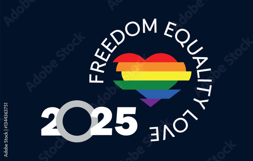 LGBT Pride 2025 Vector, Freedom, Equality, Love. Rainbow Heart Graphic Editable image