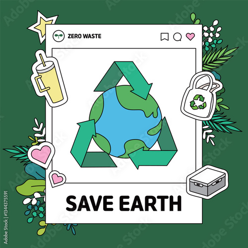 Save Earth Recycling and Zero Waste Concept