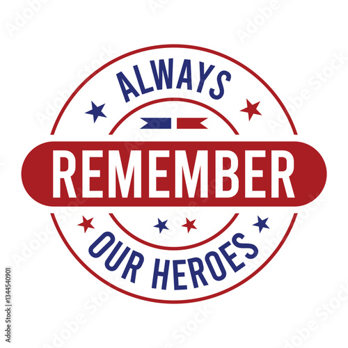 Always Remember Our Heroes SVG