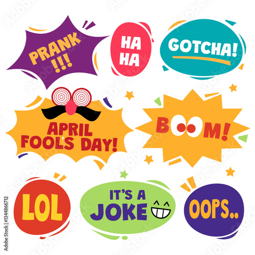 April fools day bubble speech. Text prank, joke, oops, gotcha, boom, lol illustration