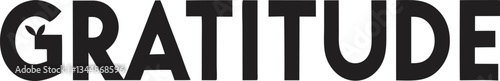 A minimalist design featuring the word 'Gratitude' in bold, dark text on a white background, symbolizing the power of appreciation and positivity in life."