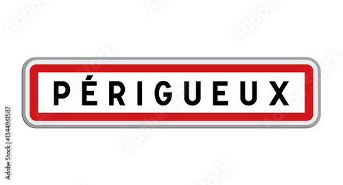 Photos Panneau de Périgueux, Dordogne, Nouvelle-Aquitaine