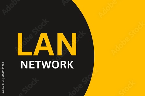 LAN Network, Local Area Network