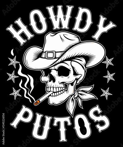 Howdy putos funny skull