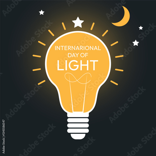 International day of light with stars and moon design on dark background poster design.