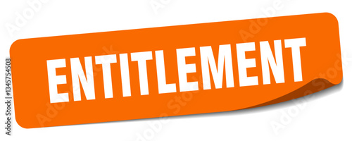 entitlement sticker. entitlement label